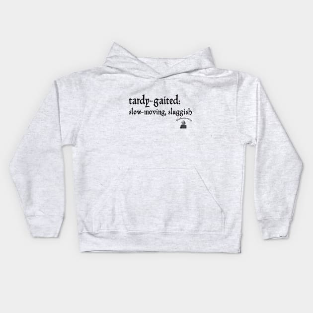 Tardy-gaited Kids Hoodie by Shakespearean